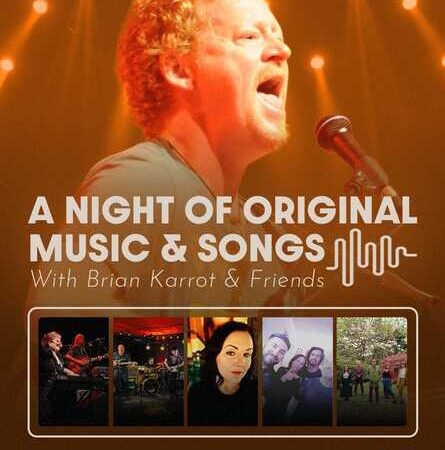 An Evening Of Original Music And Songs With Brian Karrot Friends 